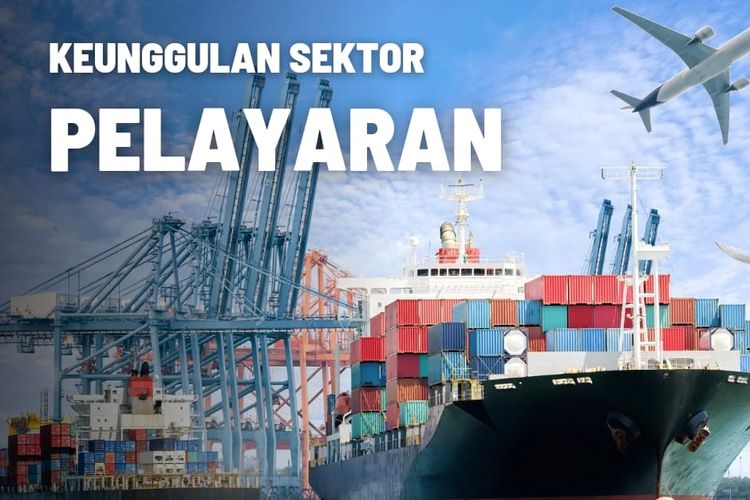 Keunggulan Sektor Pelayaran Indonesia 