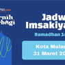 Jadwal Imsak dan Buka Puasa di Kota Malang Hari Ini, 31 Maret 2023