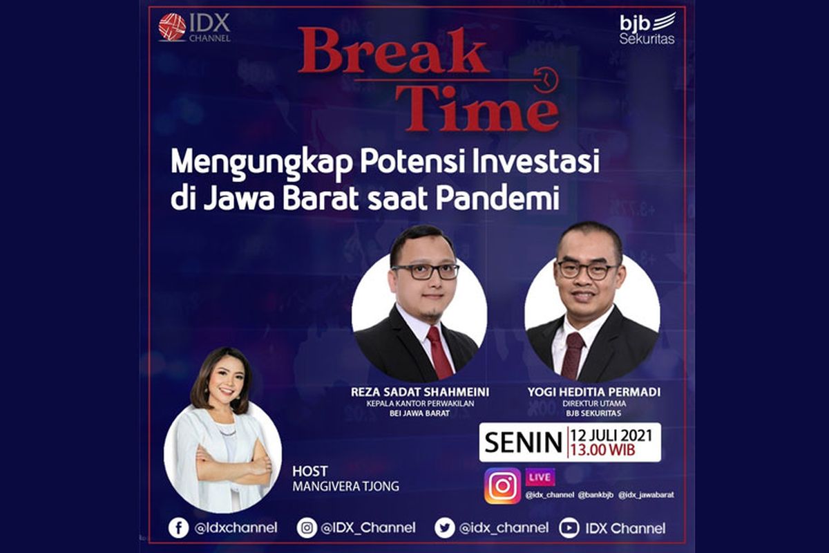 Bank Jabar dan Banten (BJB) Sekuritas bersama IDX Channel menyelenggarakan bincang-bincang daring bertajuk ?Mengungkap Potensi Investasi di Jawa Barat saat Pandemi?, Senin (12/7/2021). 