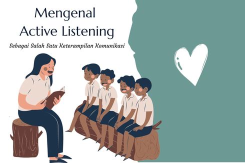 Mengenal Active Listening sebagai Salah Satu Keterampilan Komunikasi