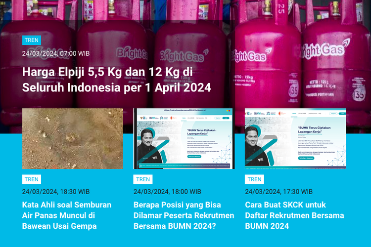 Populer Tren 2024: Harga elpiji 5,5 kg dan 12 kg di seluruh Indonesia per 1 April 2024 | Kasus perdagangan orang di Jerman berkedok Kampus Merdeka