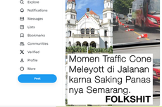 Ramai soal Traffic Cone di Semarang Disebut Meleyot karena Panas, Ini Faktanya