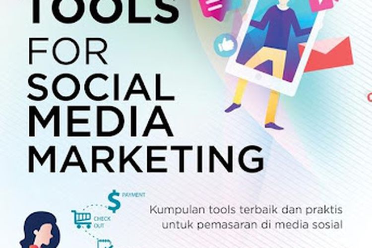 Tools for Social Media Marketing

