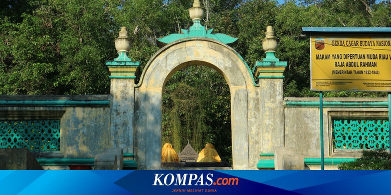 Sejarah Pulau Penyengat Pulau Hadiah Pernikahan Sampai Pusat Pertahanan Halaman All Kompas Com