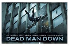 Sinopsis Dead Man Down, Aksi Balas Dendam Colin Farrell kepada Terrence Howard