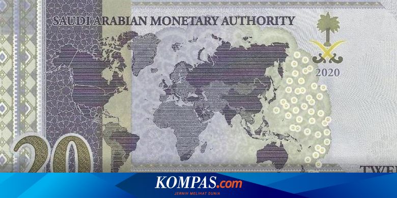 Uang Kertas Baru 20 Riyal Arab Saudi Menimbulkan Kontroversi Mengapa Halaman All Kompas Com