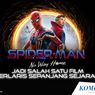 INFOGRAFIK: Tumpukan Uang yang Diperoleh Spider-Man: No Way Home
