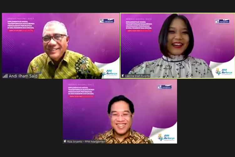 Webinar nasional Implementasi Model Transformasi Manajemen Menghadapi Perubahan di Era Pandemi dan Digital (10/7/2021) digelar memperingati HUT PPM Manajemen ke-54.