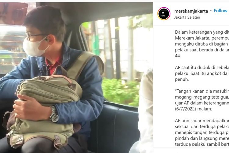 Seorang perempuan diduga mengalami pelecehan seksual saat naik angkot M44 dari kawasan Tebet ke arah Kuningan, Jakarta Selatan. Laki-laki dalam video tersebut diduga merupakan pelaku.