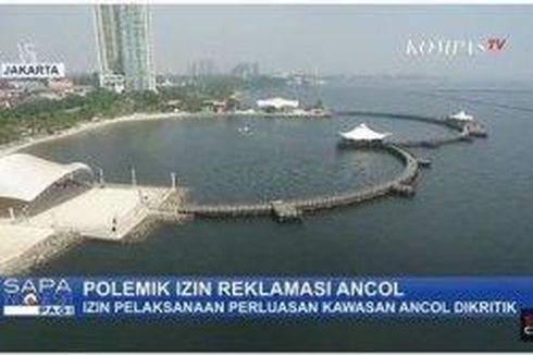 Sempat Terganjal karena Regulasi, Proyek Reklamasi Ancol Bakal Kembali Dilanjutkan