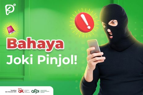 Ketahui Bahaya Joki Pinjol dan Risiko Gagal Bayar Pinjol