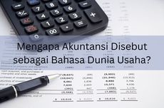 Mengapa Akuntansi Disebut sebagai Bahasa Dunia Usaha?