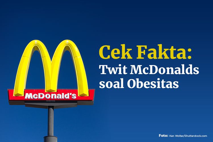 Cek Fakta: Twit McDonalds soal Obesitas