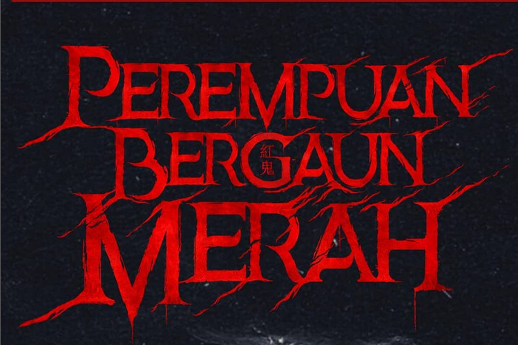 Film Perempuan Bergaun Merah dibintangi Tatjana Saphira dan Refal Hady.