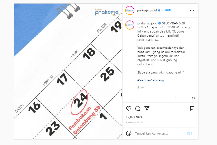 Tangkapan layar unggahan akun resmi Instagram @prakerja.go.id soal pembukaan pendaftaran program Kartu Gelombang 38.