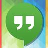 Google Hangouts Resmi Pensiun, Ini Gantinya