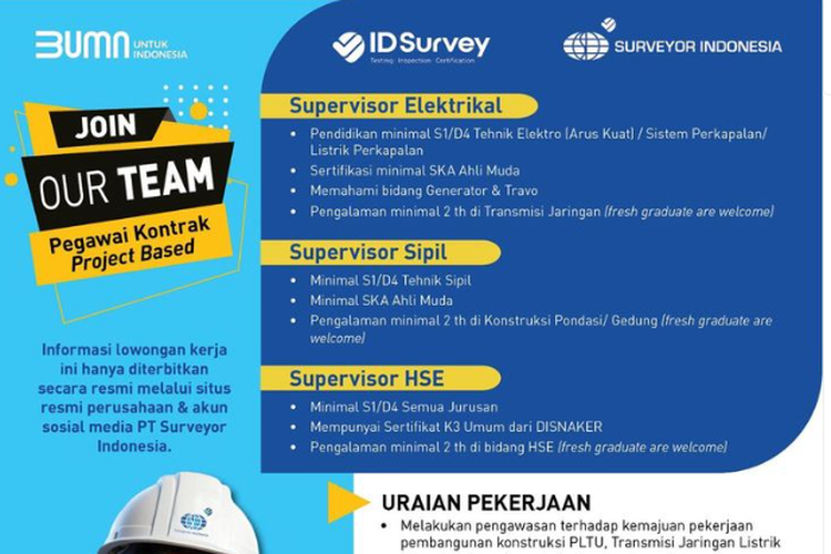 PT Surveyor Indonesia Cabang Surabaya membuka sejumlah lowongan pekerjaan yang bisa dilamar oleh lulusan D4 atau S1 dari beberapa jurusan. 