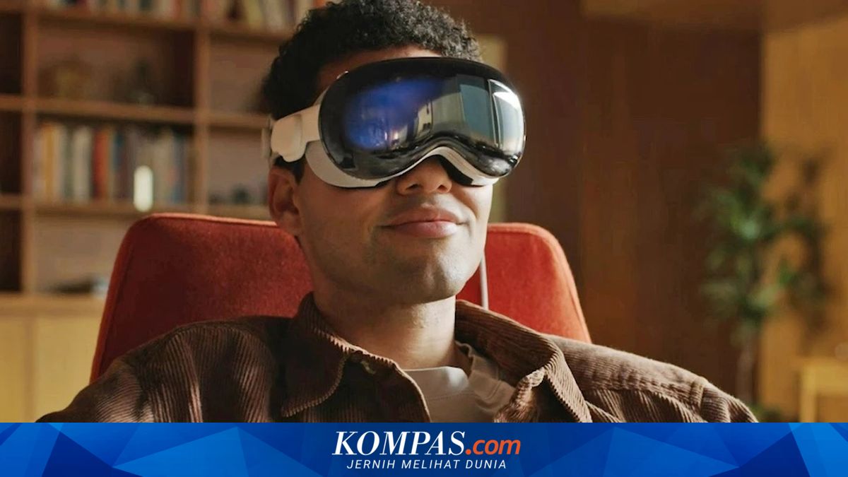 Bikin Pusing dan Mual, Keluhan Pengguna yang Batal Beli Apple Vision Pro