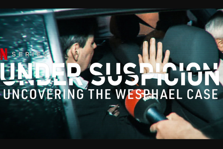 Serial dokumenter Under Suspicion: Uncovering the Wesphael Case (2021).
