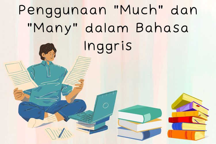 Ilustrasi penggunaan much dan many dalam bahasa Inggris