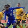 Babak Pertama Wolves Vs Chelsea: The Blues Pincang, Skor Masih 0-0