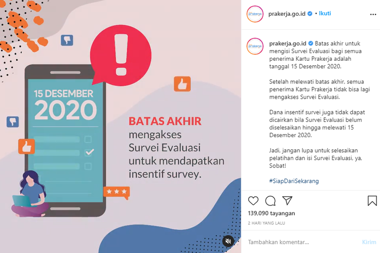 Batas akhir mengisi surveri evaluasi Kartu Prakerja adalah 15 Desember 2020