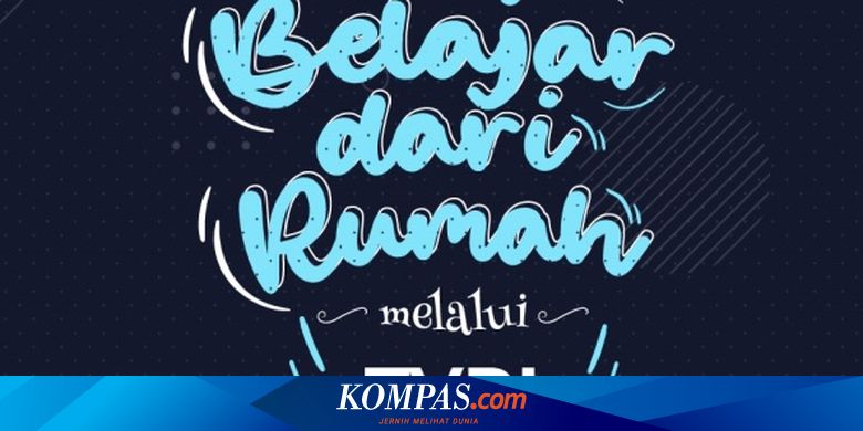 Jadwal TVRI Belajar dari Rumah Hari Ini, Kamis 14 Januari 2021