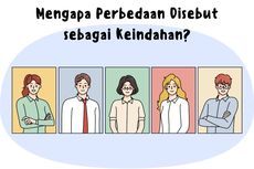 Mengapa Perbedaan Disebut sebagai Keindahan?