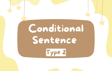 Conditional sentence type 2 adalah kalimat pengandaian yang membicarakan peristiwa yang kemungkinan tidak akan terjadi di masa depan. 