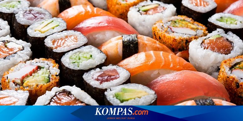 Sushi Tei Sampai Nama Sushi Daftar 11 Restoran Di Jakarta Dengan Layanan Pesan Antar Sushi Halaman All Kompas Com