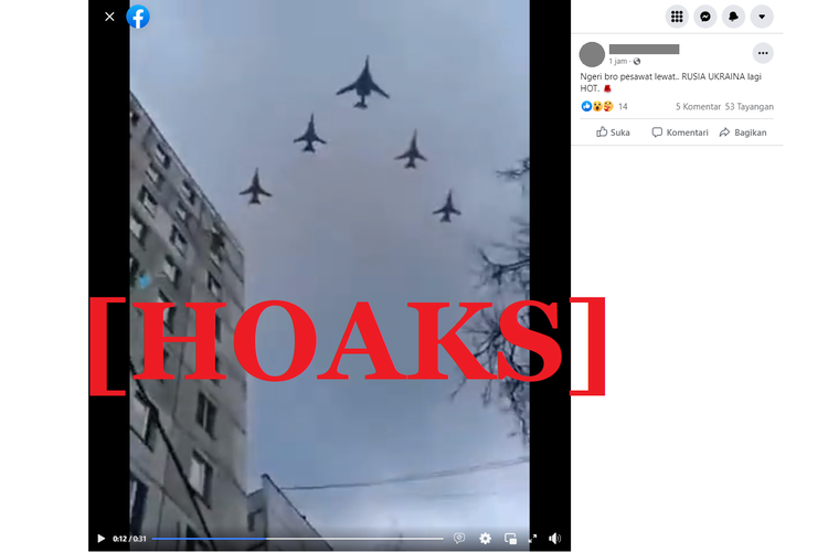 Tangkapan layar unggahan hoaks di sebuah akun Facebook, tentang video pesawat melintas yang diklaim sebagai pesawat Rusia di Ukraina