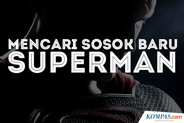 Mencari Sosok Baru Superman