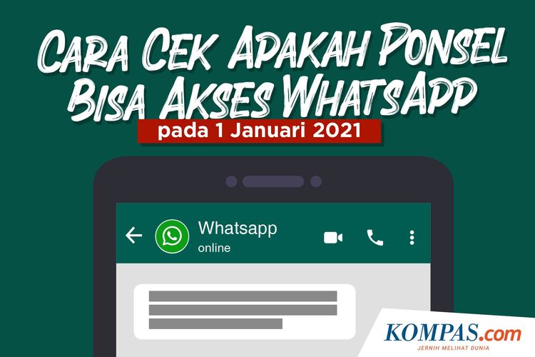 Cara Cek Apakah Ponsel Bisa Akses WhatsApp pada 1 Januari 2021