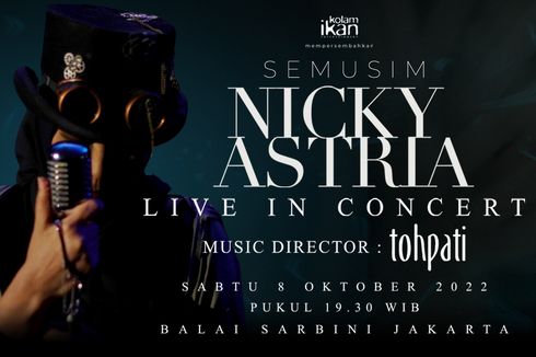 Konser Nicky Astria Digelar di Balai Sarbini 8 Oktober 2022