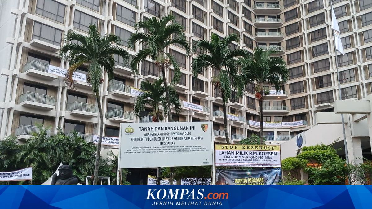 Apa Itu Eigendom yang Jadi Dasar Klaim Lahan Hotel Sultan?