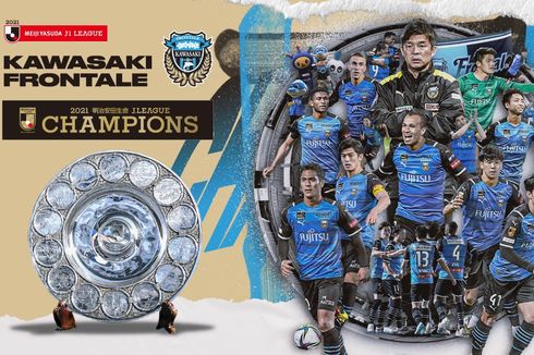 Kawasaki Frontale Juara J1 League 2021, Gelar Ke-4 dalam 5 Musim Terakhir