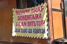 Ada Perbaikan Jalan Rusak, Akses ke Pantai Ngeden Ditutup Satu Bulan