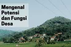 Mengenal Potensi dan Fungsi Desa