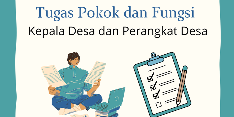 Tugas Pokok Dan Fungsi Kepala Desa Serta Perangkat Desa