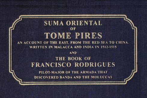 Tome Pires, Penulis Buku Suma Oriental