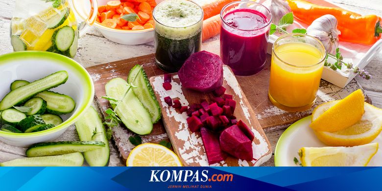 Awas Jangan Konsumsi Buah Dan Sayur Dengan Cara Dijus Ini Alasannya Halaman All Kompas Com