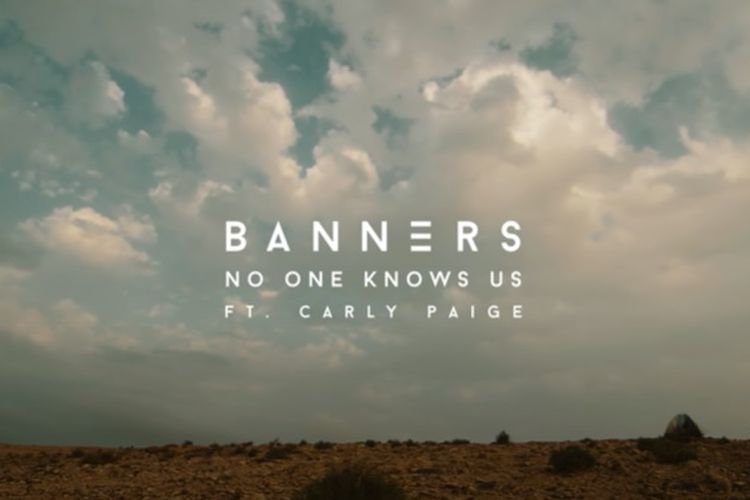 No One Knows Us - Banners feat. Carly Paige