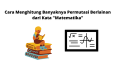 Cara Menghitung Banyaknya Permutasi Berlainan dari Kata "Matematika"