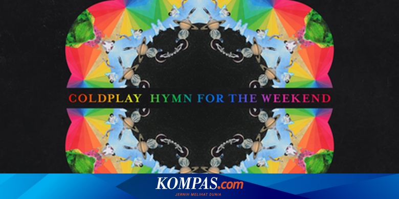 Hymn for the weekend перевод