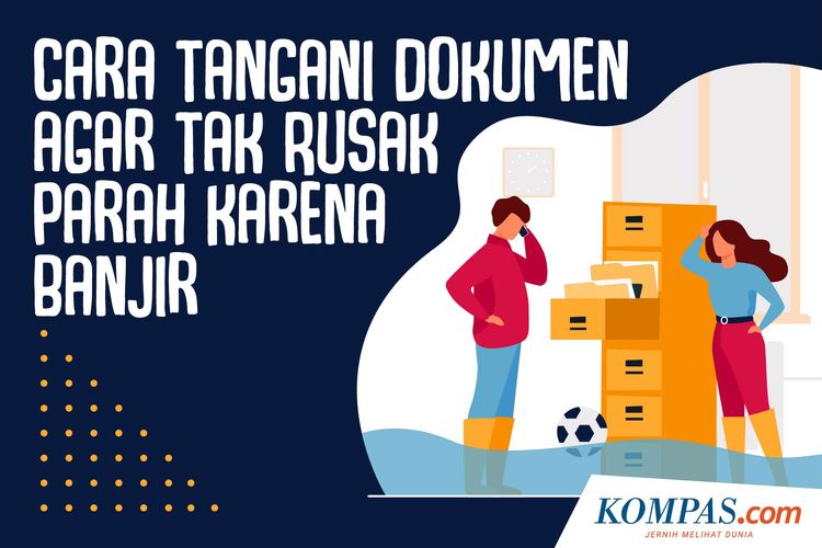 Cara Tangani Dokumen agar Tak Rusak Parah karena Banjir