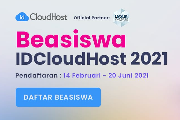 Bagi kamu yang ingin melanjutkan pendidikan di Telkom University, ada program beasiswa IDCloudHost 2021.