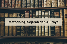 Metodologi Sejarah dan Alurnya