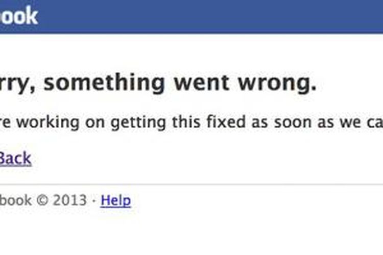 Pesan error yang ditampilkan Facebook ketika tumbang pada Kamis (19/6/2014)
