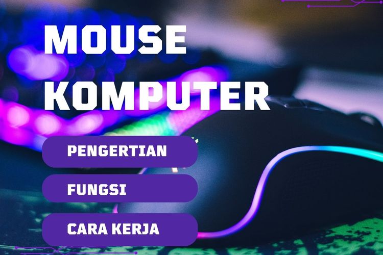 Ilustrasi Mouse Komputer: Pengertian, Fungsi, dan Cara Kerjanya