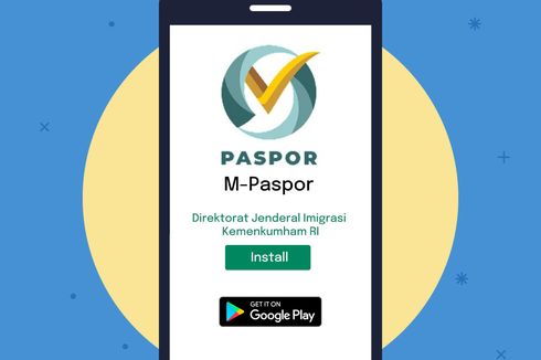 Syarat, Biaya, dan Cara Membuat Paspor Online lewat Aplikasi M-Paspor